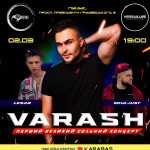 VARASH дасть перший великий сольний концерт у Луцьку. Анонс